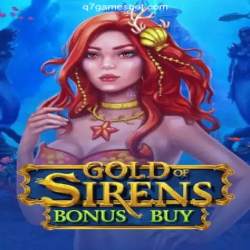 GoldofSirensBonusBuy: Dive into Excitement with Q7 Games